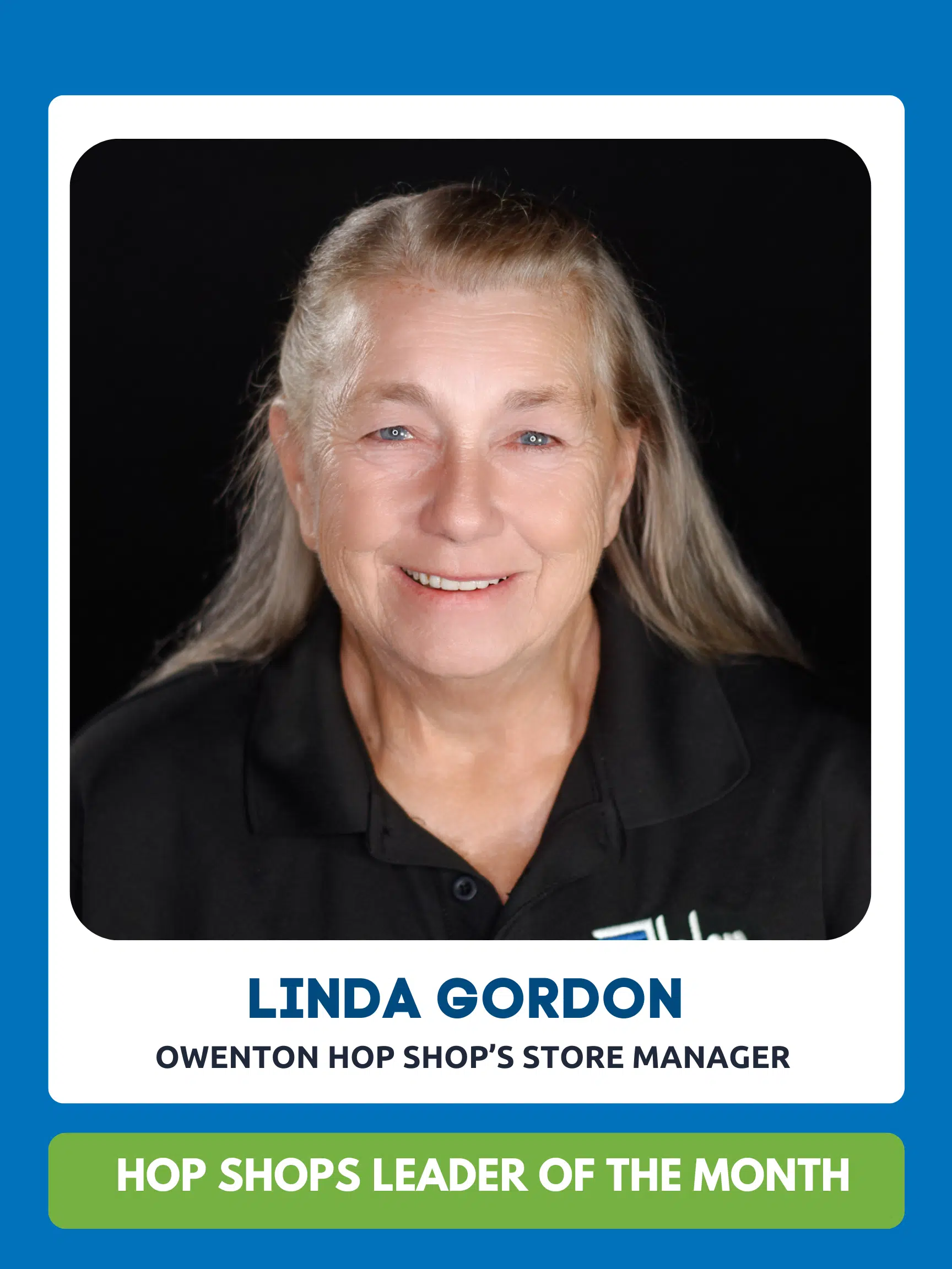 Celebrating Linda Gordon Our Leader of the Month! HOP Shops